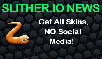 Slither.io | Get All Skins, NO Social Media!