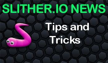 Slither.io | Tips and Tricks